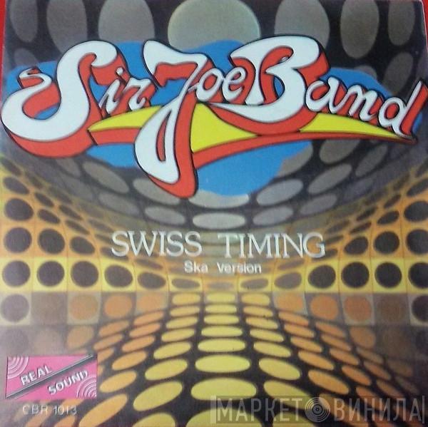 Sir Joe Band - Swiss Timing