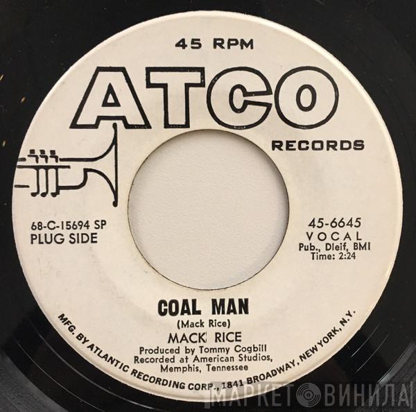 Sir Mack Rice - Coal Man / Love's A Mother Brother