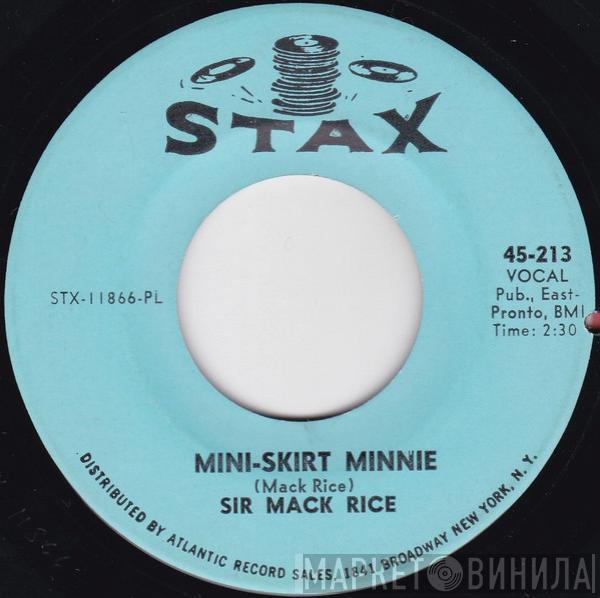 Sir Mack Rice - Mini-Skirt Minnie