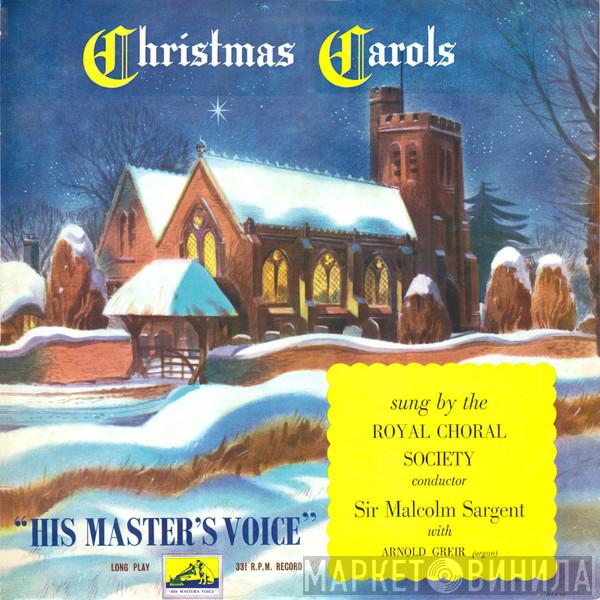 Sir Malcolm Sargent, The Royal Choral Society - Christmas Carols