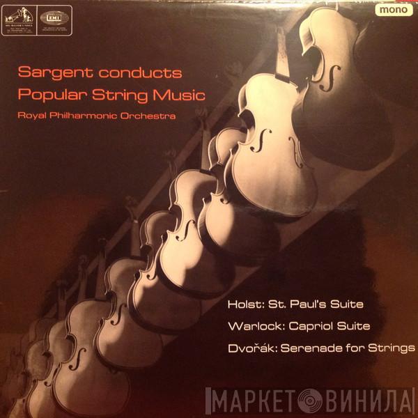 Sir Malcolm Sargent, The Royal Philharmonic Orchestra - Sargent Conducts Popular String Music