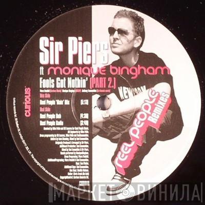 Sir Piers, Monique Bingham - Fools Got Nothin' (Part 2) (Reel People Remixes)