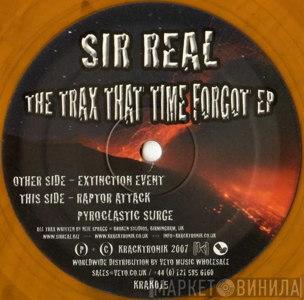 Sir Real - The Trax That Time Forgot EP