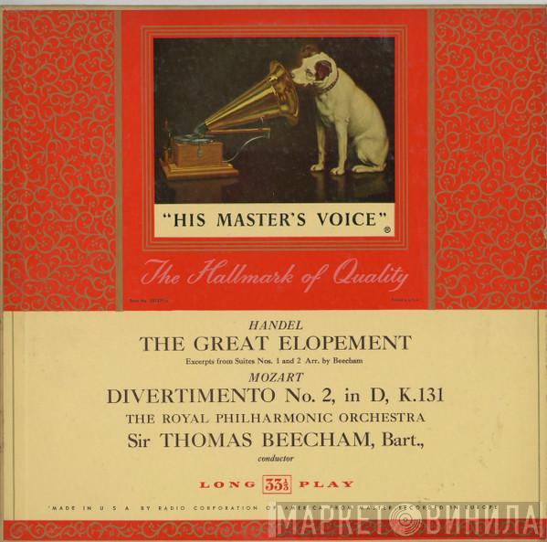 Sir Thomas Beecham, The Royal Philharmonic Orchestra - The Great Elopement / Divertimento No. 2 In D, K. 131