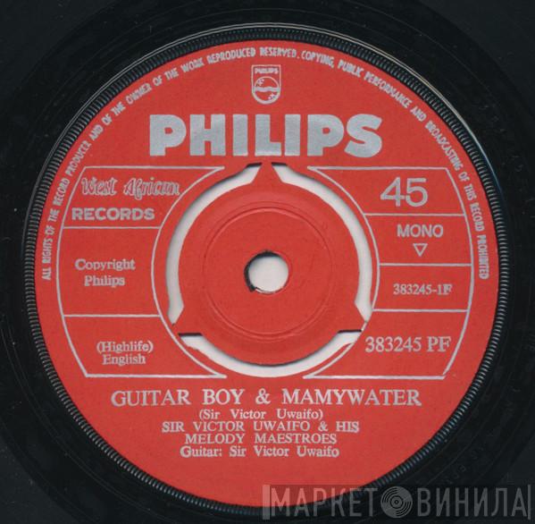 Sir Victor Uwaifo & His Melody Maestroes - Guitar Boy & Mamywater