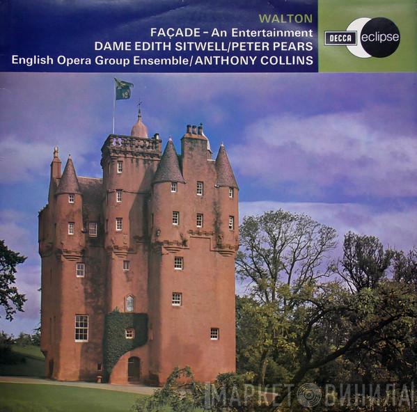 Sir William Walton, Edith Sitwell, Peter Pears, The English Opera Group, Anthony Collins  - Façade - An Entertainment