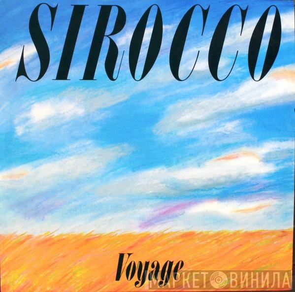 Sirocco  - Voyage