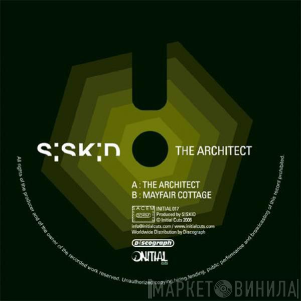 Siskid - The Architect