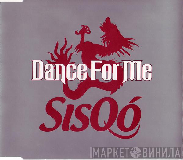 Sisqo - Dance For Me