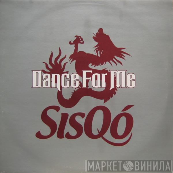 Sisqo - Dance For Me