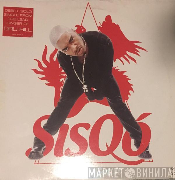 Sisqo - Got To Get It