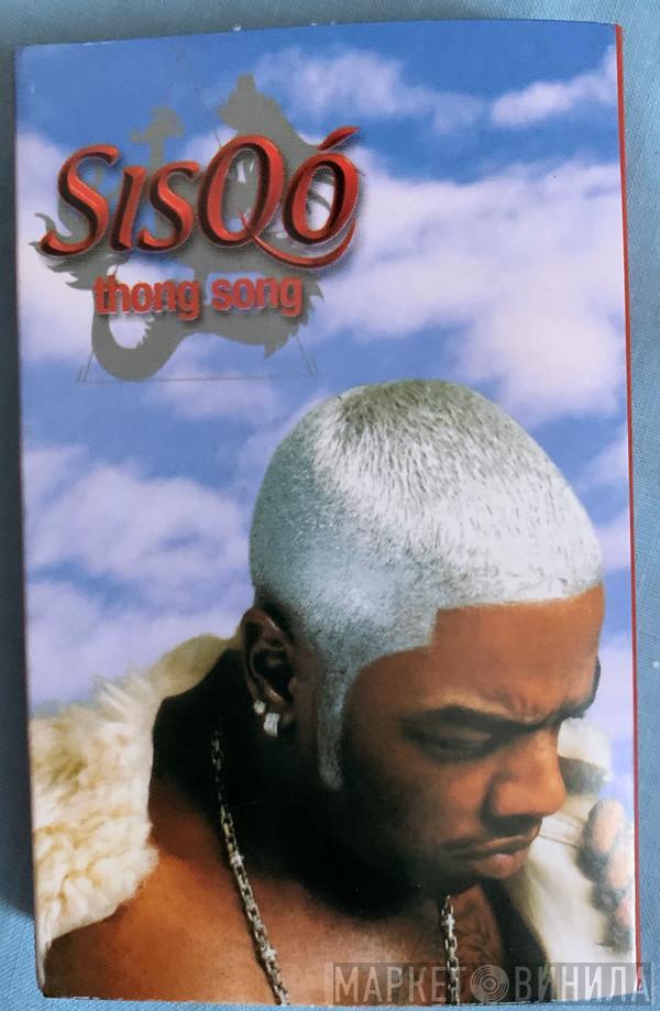  Sisqo  - Thong Song