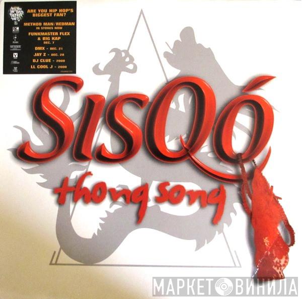  Sisqo  - Thong Song