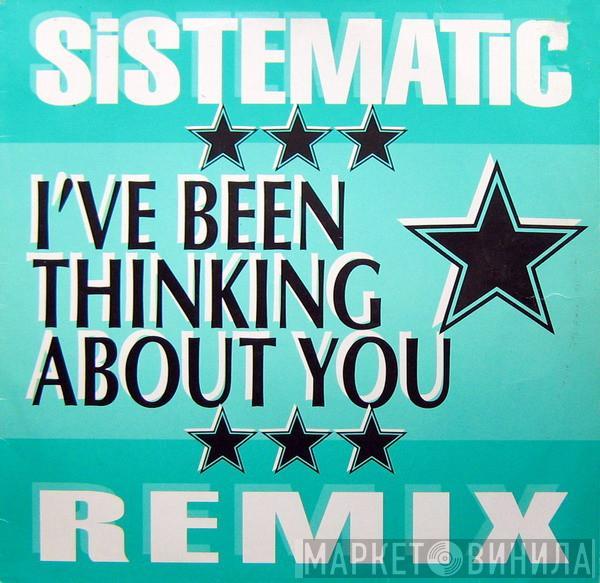 Sistematic  - I've Been Thinking About You (Remix)