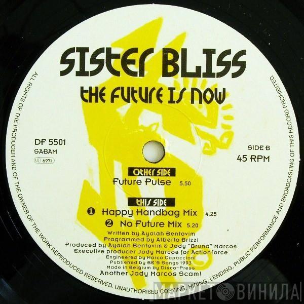  Sister Bliss  - The Future Is Now