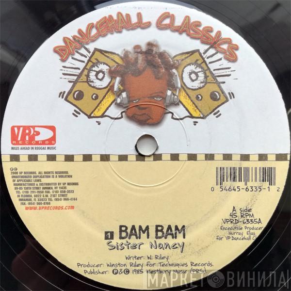  Sister Nancy  - Bam Bam