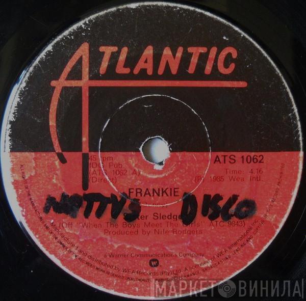  Sister Sledge  - Frankie / Hold Out Poppy