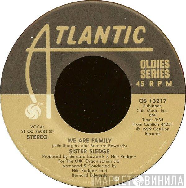 Sister Sledge  - He's The Greatest Dancer / We Are Family