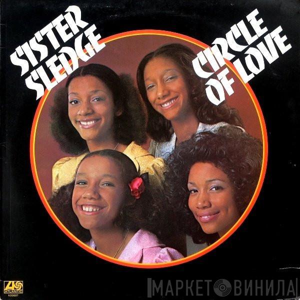 Sister Sledge - Circle Of Love