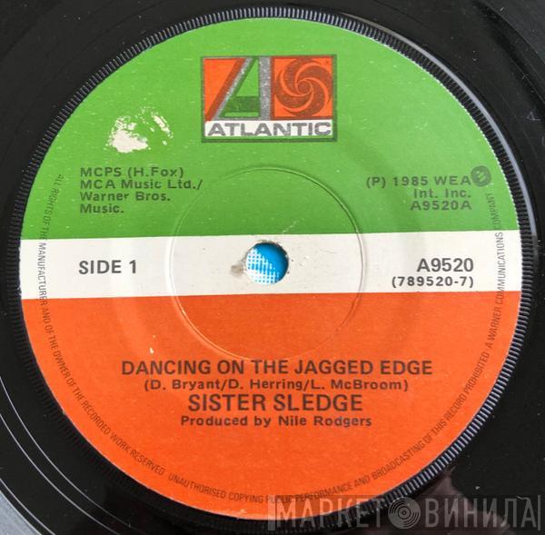 Sister Sledge - Dancing On The Jagged Edge