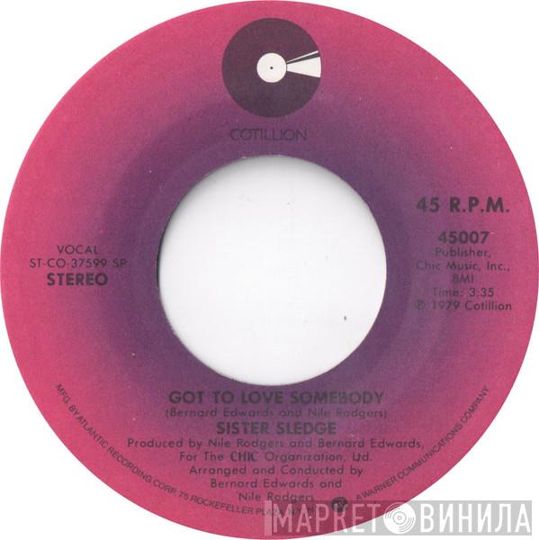 Sister Sledge - Got To Love Somebody