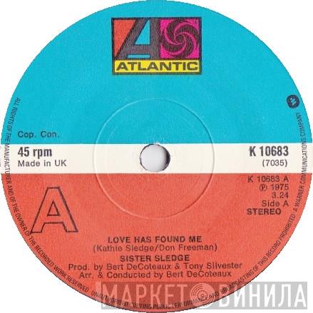 Sister Sledge - Love Has Found Me