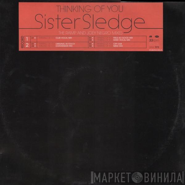 Sister Sledge - Thinking Of You (The Ramp And Joey Negro Mixes)