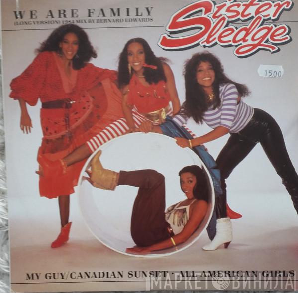  Sister Sledge  - We Are Family (Long Version) (1984 Mix By Bernard Edwards)