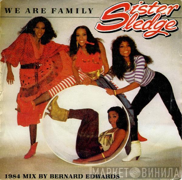  Sister Sledge  - We Are Family - 1984 Mix By Bernard Edwards