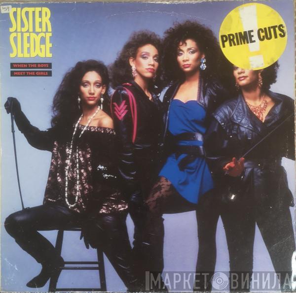  Sister Sledge  - When The Boys Meet The Girls