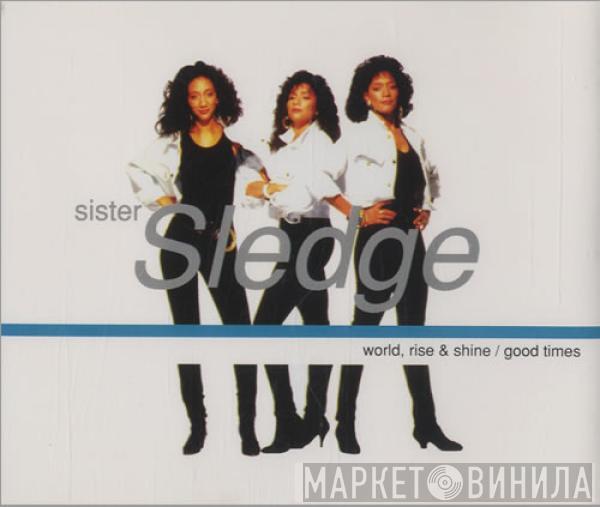 Sister Sledge - World Rise & Shine