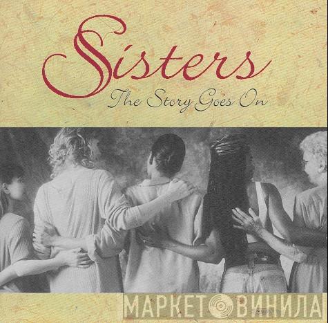  - Sisters: The Story Goes On