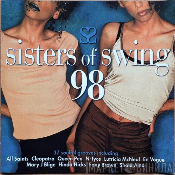  - Sisters Of Swing 98