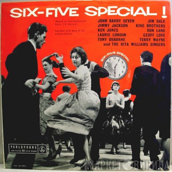  - Six-Five Special