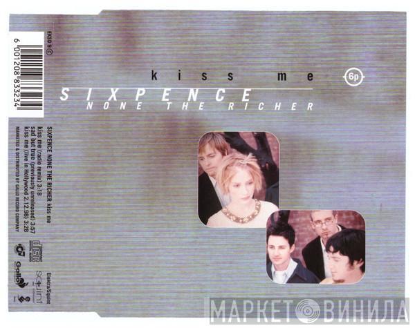  Sixpence None The Richer  - Kiss Me