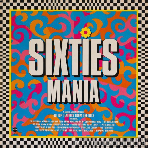  - Sixties Mania