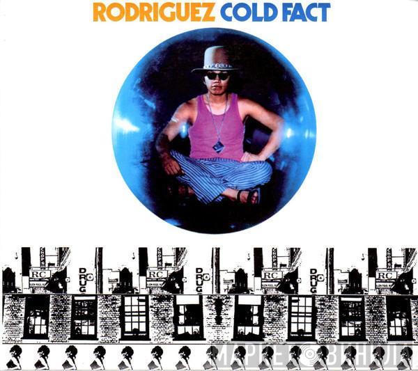  Sixto Rodriguez  - Cold Fact