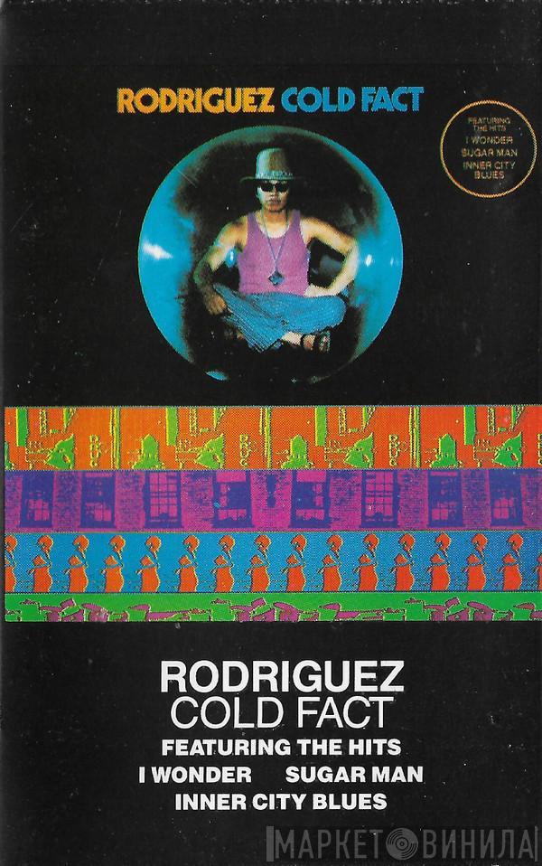  Sixto Rodriguez  - Cold Fact