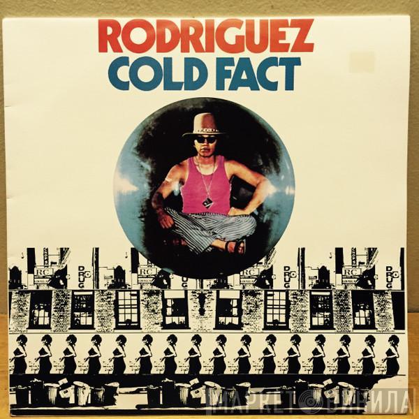  Sixto Rodriguez  - Cold Fact