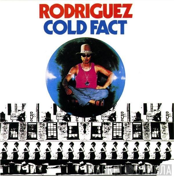  Sixto Rodriguez  - Cold Fact