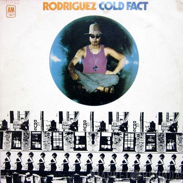  Sixto Rodriguez  - Cold Fact