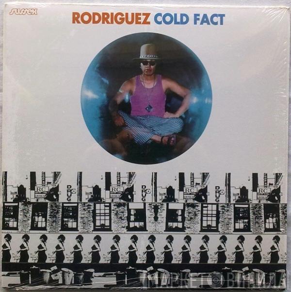  Sixto Rodriguez  - Cold Fact