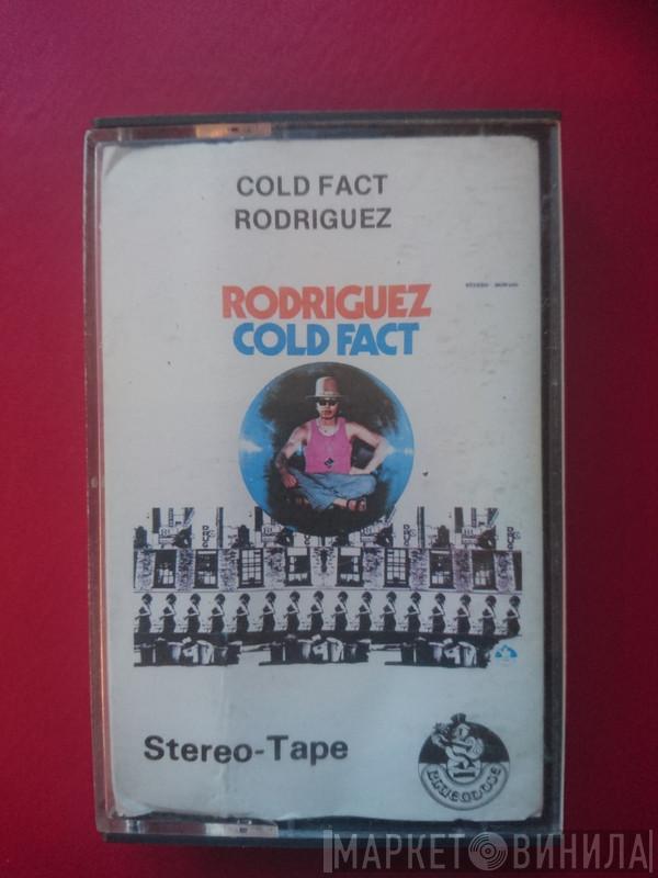  Sixto Rodriguez  - Cold Fact