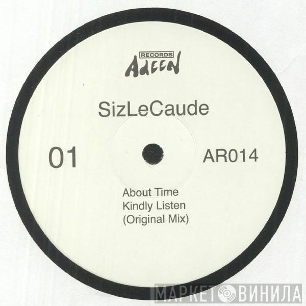 SizLeCaude - About Time