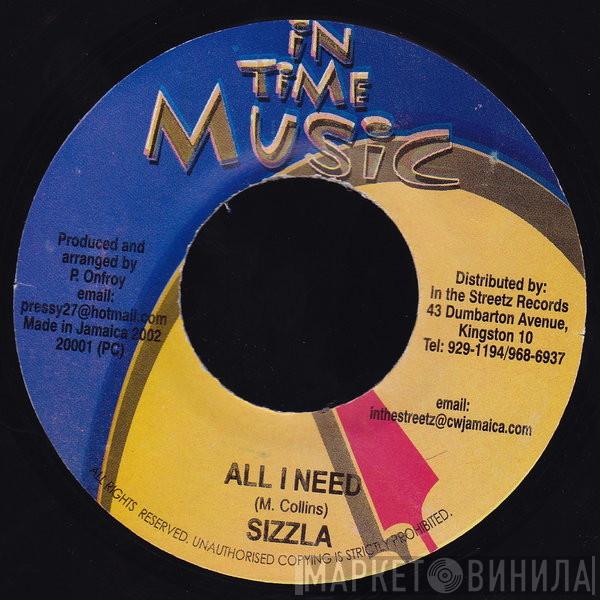 Sizzla - All I Need