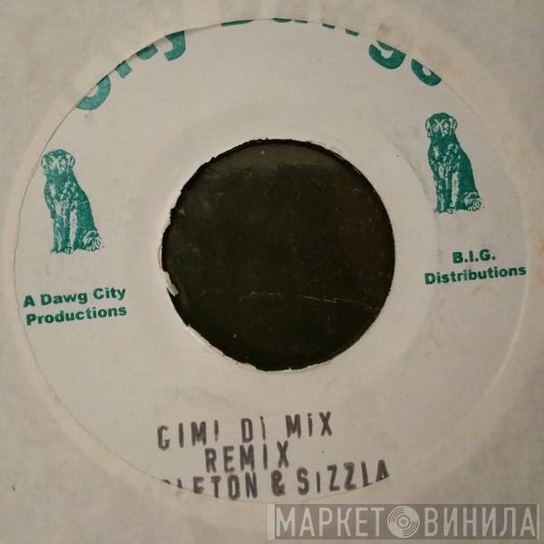 Sizzla, Capleton - Gimi Di Mix (Remix)