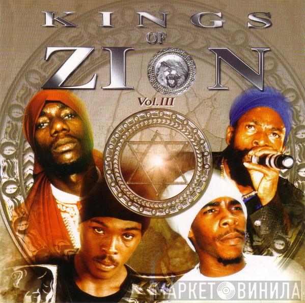 , Sizzla , Capleton , Turbulence   Anthony B  - Kings Of Zion Vol. III