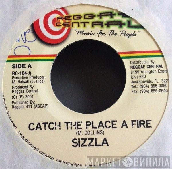 Sizzla - Catch The Place A Fire