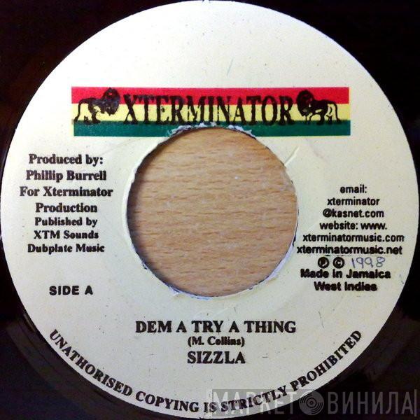 Sizzla - Dem A Try A Thing
