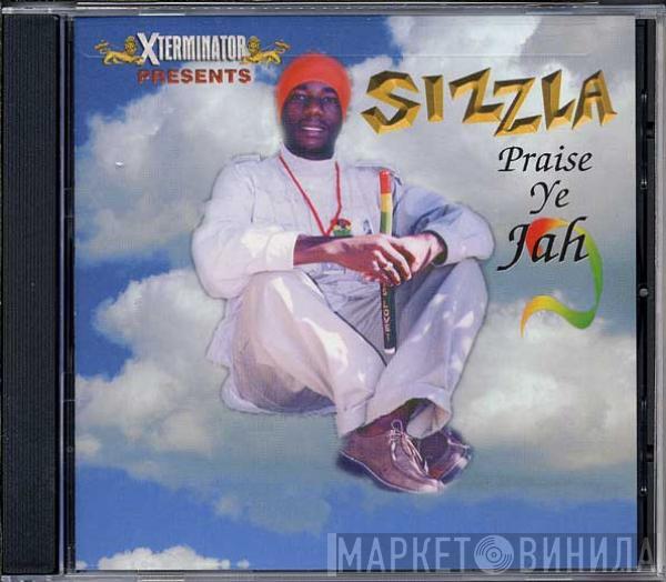 Sizzla - Praise Ye Jah